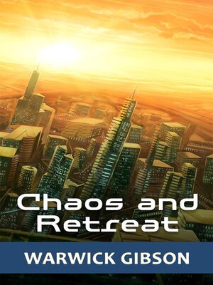 cover image of Chaos and Retreat